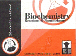Biochemistry Reactions and Nomenclature, Compact Facts Study Cards (Set of 80)