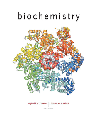 Biochemistry - Garrett, Reginald H, and Grisham, Charles M, PH.D