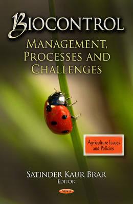 Biocontrol: Management, Processes & Challenges - Brar, Satinder Kaur (Editor)