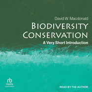 Biodiversity Conservation: A Very Short Introduction