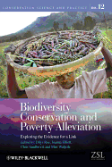 Biodiversity Conservation and Poverty Alleviation: Exploring the Evidence for a Link