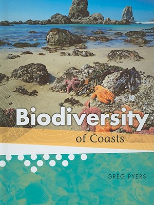 Biodiversity of Coasts - Pyers, Greg