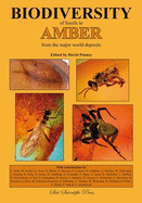Biodiversity of Fossils in Amber from the Major World Deposits