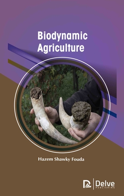 Biodynamic Agriculture - Fouda, Hazem Shawky