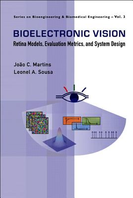 Bioelectronic Vision (V3) - Joao Carlos Martins & Leonel Augusto