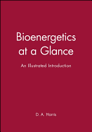 Bioenergetics at a Glance: An Illustrated Introduction
