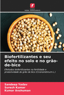 Biofertilizantes e seu efeito no solo e no gro-de-bico