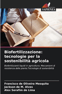 Biofertilizzazione: tecnologie per la sostenibilit? agricola