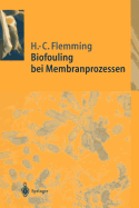 Biofouling Bei Membranprozessen