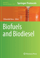 Biofuels and Biodiesel