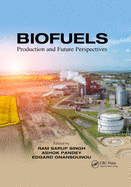Biofuels: Production and Future Perspectives