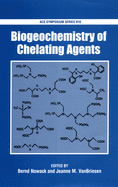 Biogeochemistry of Chelating Agents