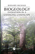 Biogeology: Evolution in a Changing Landscape