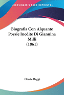 Biografia Con Alquante Poesie Inedite Di Giannina Milli (1861)