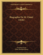 Biographie de M. Chatel (1836)