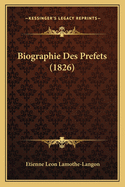 Biographie Des Prefets (1826)