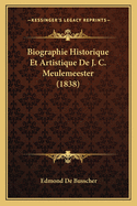 Biographie Historique Et Artistique de J. C. Meulemeester (1838)