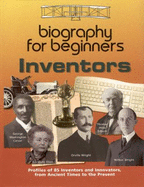Biography for Beginners: Inventors - Harris, Laurie Lanzen