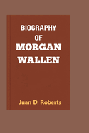 Biography of Morgan Wallen: A Journey from Small Town Dreams to Country Music Stardom and Lasting Impact