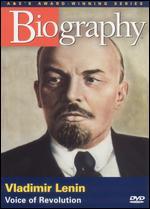 Biography: Vladimir Lenin