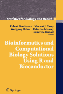 Bioinformatics and Computational Biology Solutions Using R and Bioconductor - Arnol'd, Vladimir I, and Goryunov, V V, and Gentleman, Robert (Editor)