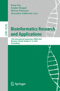 Bioinformatics Research and Applications: 19th International Symposium, Isbra 2023, Wroclaw, Poland, October 9-12, 2023, Proceedings