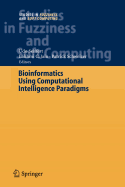 Bioinformatics Using Computational Intelligence Paradigms