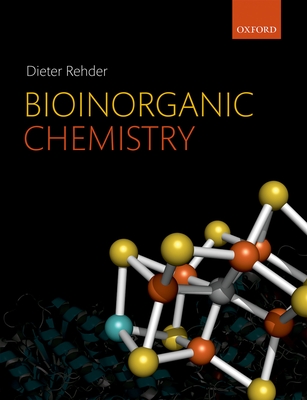 Bioinorganic Chemistry - Rehder, Dieter