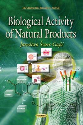 Biological Activity of Natural Products - varc-Gajic, Jaroslava