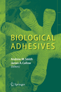 Biological Adhesives