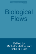 Biological Flows