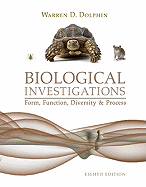 Biological Investigations: Form, Function, Diversity & Process