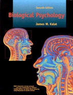 Biological Psychology (with CD-ROM and Infotrac)