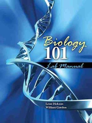Biology 101 Lab Manual - Gordon, William
