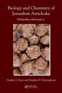 Biology and Chemistry of Jerusalem Artichoke: Helianthus Tuberosus L.