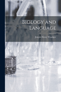 Biology and Language