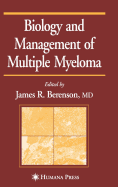 Biology and Management of Multiple Myeloma