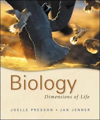 Biology: Dimensions of Life - Presson, Joelle C, and Jenner, Jan