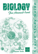 Biology for Advanced Level: Course Study Guide