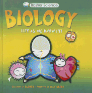 Biology: Life as We Know It
