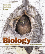 Biology: Life on Earth with Physiology Plus Mastering Biology with Pearson Etext -- Access Card Package