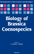 Biology of Brassica Coenospecies: Volume 4