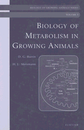 Biology of Metabolism in Growing Animals: Biology of Growing Animals Series Volume 3