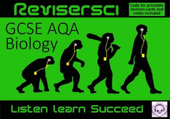 Biology Revision AQA (GCSE Grades A*-C): Revisersci: Listen Learn Succeed