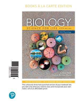 Biology: Science for Life with Physiology - Belk, Colleen, and Maier, Virginia