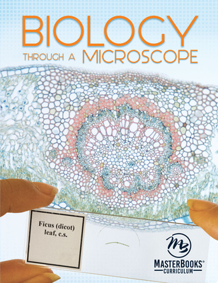 Biology Through a Microscope - Hallski, Chris