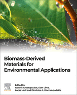 Biomass-Derived Materials for Environmental Applications