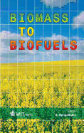 Biomass to Biofuels