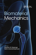 Biomaterial Mechanics