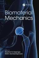 Biomaterial Mechanics